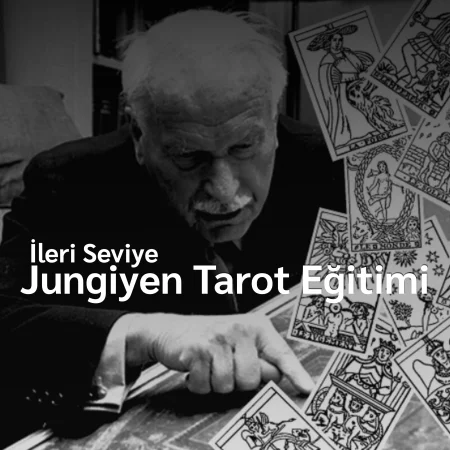 İleri Seviye Jungiyen Tarot Eğitimi