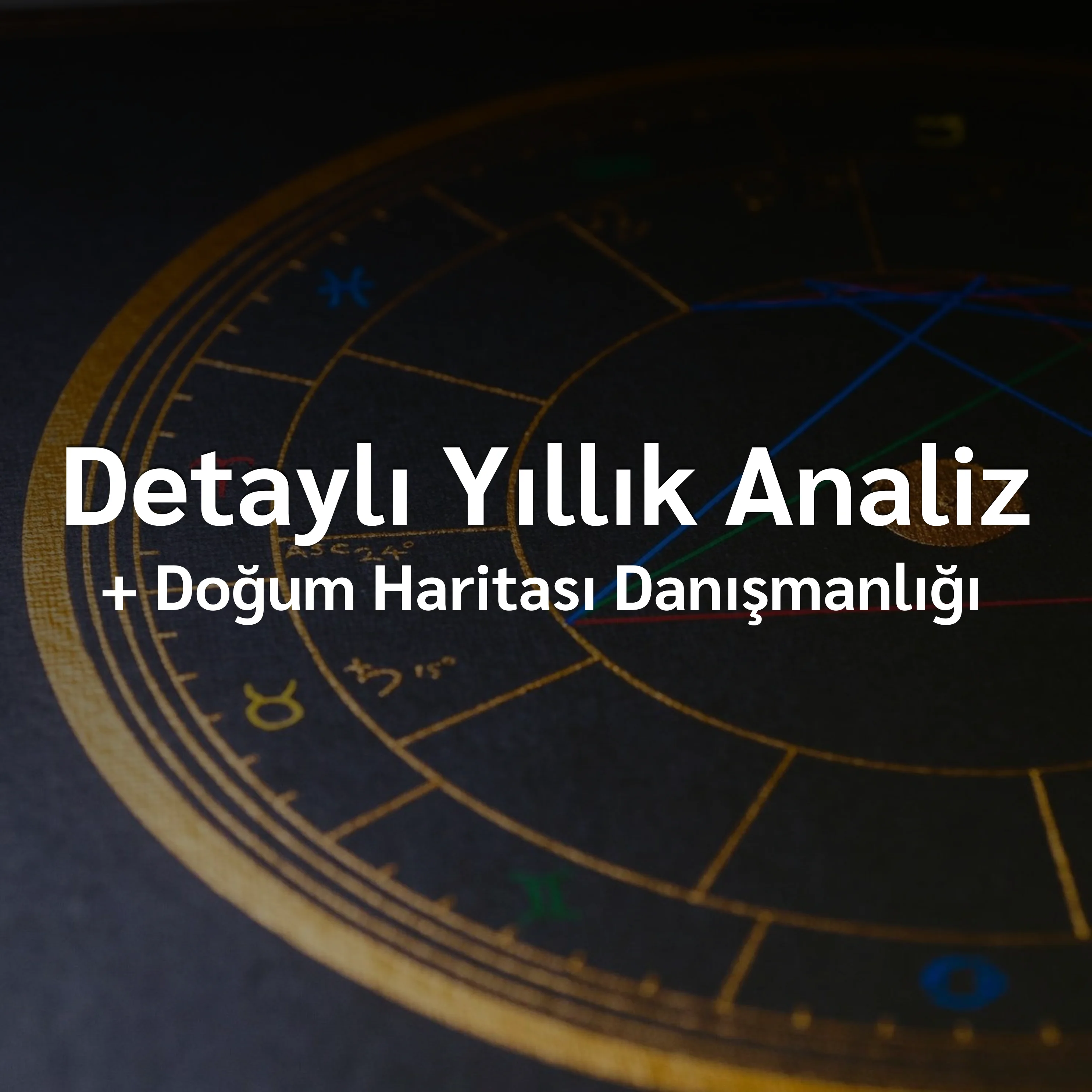 Yıllık Astrolojik Öngörü + Doğum Haritası Analizi